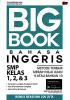 New Edition: Big Book Bahasa Inggris SMP/MTs Kelas VII, VIII dan IX